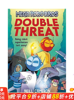 【预售】英文原版 **机器人兄弟 2：双重威胁Mega Robo Bros 2: Double Threat 10岁+英语儿童漫画平装 课外故事阅读 进口图书
