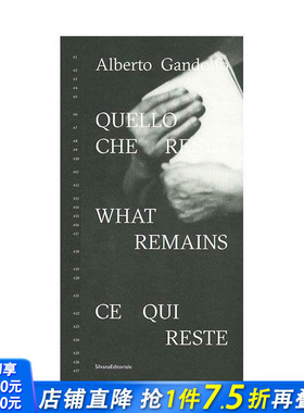 【预售】阿尔贝托?甘多夫：留存之物 Alberto Gandolfo : What Remains 原版英文摄影作品集肖像 正版进口书