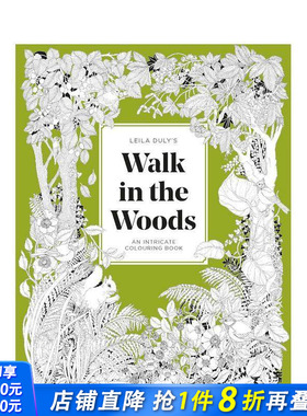 【现货】莱拉杜莉的林中漫步涂色书 Leila Duly's Walk in the Woods An Intricate Colouring Book 原版英文手工制作 正版进口书
