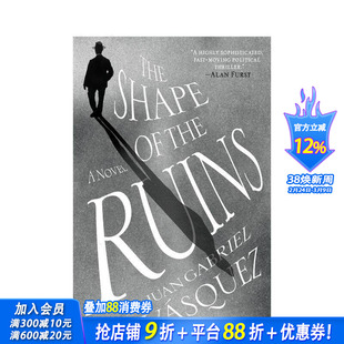 【现货】The Shape of the Ruins 废墟的形状 英文原版小说 胡安巴斯克斯