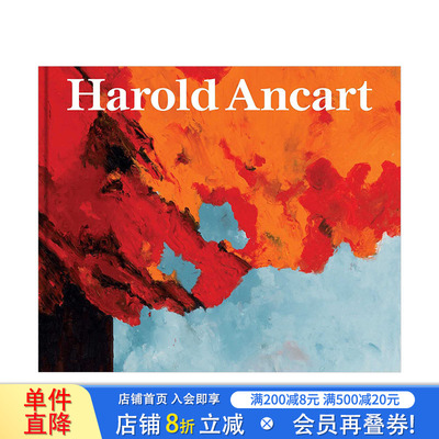 【预售】哈罗德·安卡特作品集 Harold Ancart 个人展览Traveling Light行进的光纪念画册 英文原版进口艺术画册 图书