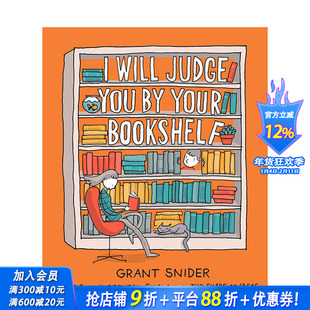【现货】我要从你的书架来 漫画 I Will Judge You by Your Bookshelf 《纽约时报》插画家Grant Snider 英文原版正版进口书