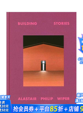 【预售】建筑故事 - 英国摄影师Alastair Philip Wiper Building Stories – Alastair Philip Wiper 原版英文摄影 正版进口图书