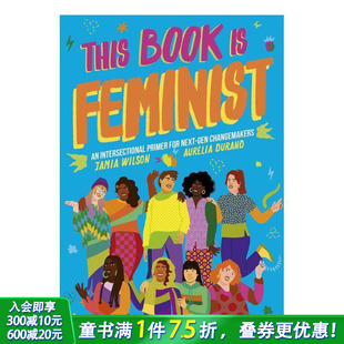 Book 女性崛起历史人文知识 现货 善优童书 英文原版 这本书是关于女性主义This 10岁以上青少年读物 Feminist