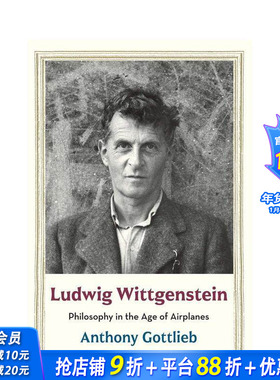 【预售】路德维希·维特根斯坦：飞机时代的哲学 Ludwig Wittgenstein-Philosophy in the Age of Airplanes 英文社会科学进口书