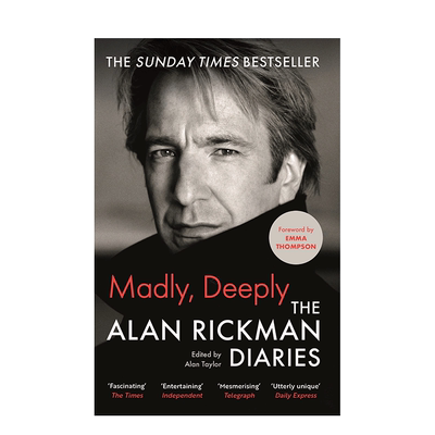 【现货】英文原版 疯狂：艾伦·里克曼日记（简装） Madly Deeply: The Alan Rickman Diaries 英文传记 正版进口书籍画册 善优
