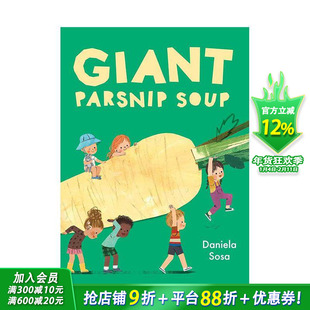 【预售】型防风草浓汤 Giant Parsnip Soup 英文儿童插画故事绘本 进口童书