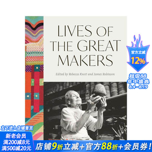 【预售】匠魂永驻：500年工艺大师传 【V&A】Lives of the Great Makers英文工业产品设计 家具大师 包豪斯 正版进口书