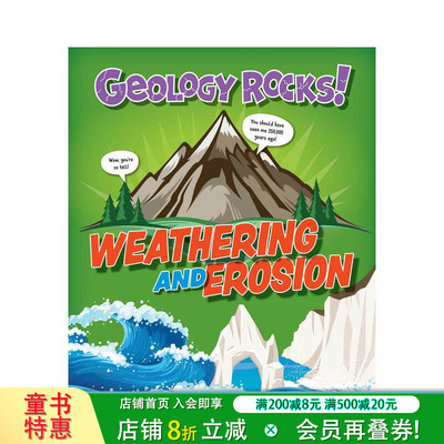 【现货】地质岩石：风化和侵蚀 Geology Rocks!: Weathering and Erosion 英文儿童插画科普绘本 进口童书