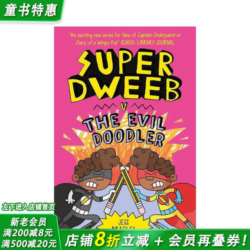 【预售】【超级呆子】#3大战邪恶涂鸦怪 Super Dweeb Vs the Evil Doodler 英文儿童爆笑全彩桥梁漫画故事书 英语拓展阅读