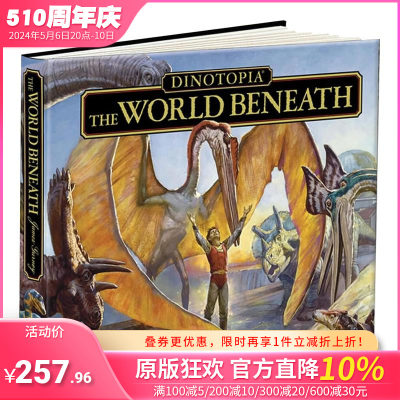 【现货】恐龙帝国之地下的世界：20世纪版 Dinotopia， The World Beneath: 20th Anniversary Edition 原版英文漫画 正版进口图书