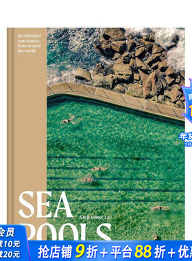 【预售】海泳颂歌：来自世界各地的 66 个海洋泳池 Sea Pools 原版英文摄影自然景观 正版进口书籍 善优图书