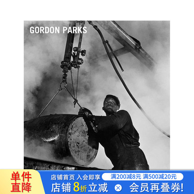 【预售】戈登·帕克斯：匹兹堡油脂厂记录1944-1946 Gordon Parks: Pittsburgh Grease Plant， 1944-1946 原版英文摄影正版进口书