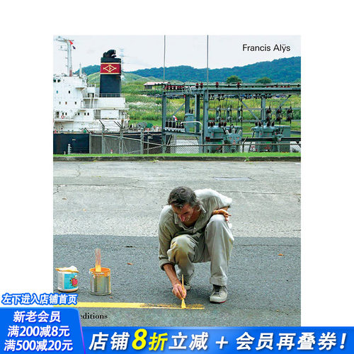 【现货】弗朗西斯·艾利斯：不停走下去 Francis Alys: As Long as I’m Walking 英文艺术 原版正版进口图书籍