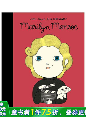 【预售】【小人物，大梦想】玛丽莲·梦露Marilyn Monroe 名人励志故事职业启蒙艺术绘本 英文原版 Maria Isabel Sanchez 图书