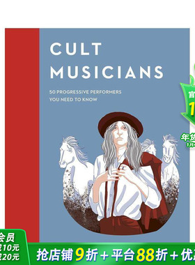 【现货】另类音乐人：你要知道的50位进步的表演者Cult Musicians 英文原版小众音乐家流行歌手介绍 12岁以上音乐启蒙