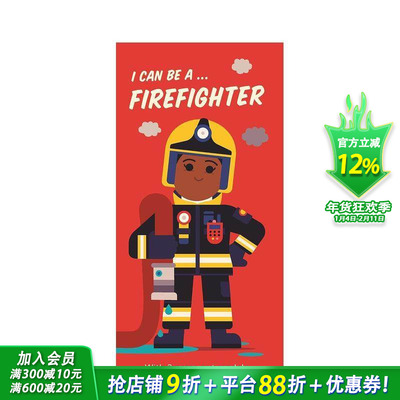 【现货】我可以成为...消防员 I Can Be A ... Firefighter 英文儿童趣味互动 英语启蒙进口童书