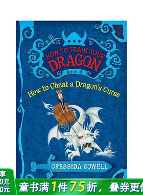 【预售】驯龙高手：如何破解龙的诅咒 How to Train Your Dragon: How to Cheat a Dragon's Curse 英文小说故事书 英语拓展阅读