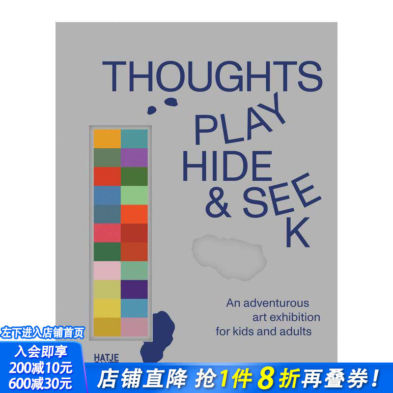 【预售】思想捉迷藏：面向儿童和成人的冒险艺术展 Thoughts Play Hide And Seek 原版英文艺术画册画集 正版进口书
