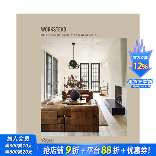 【现货】布鲁克林工作室Workstead室内设计作品集画册 Interiors of Beauty and Necessity 英文原版进口图书