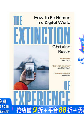 【预售】体验的消亡：在数字世界中重拾人性 The Extinction of Experience 原版英文社会科学 每日电讯报佳作 正版进口书