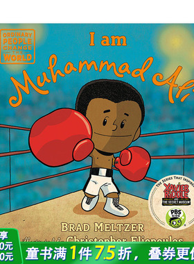 【现货】I Am Muhammad Ali，我是穆罕默德·阿里 英文儿童彩图绘本 纽约时报*销系列 人物传记名人故事 励志 正版进口图书籍