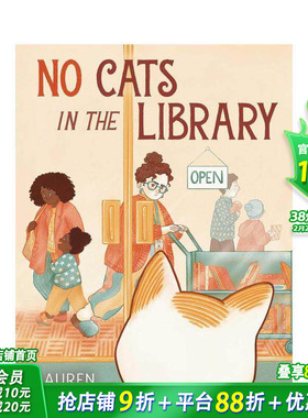 【预售】【WIA获奖插画师Lauren Emmons】猫咪禁入图书馆 No Cats in the Library 英文儿童插画故事绘本 进口童书