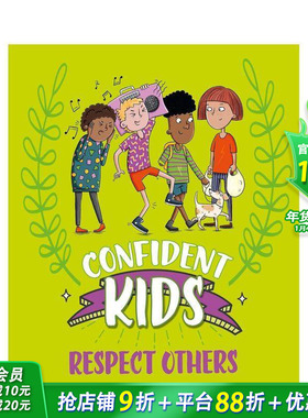 【现货】自信儿童！：尊重他人 Confident Kids!: Respect Others 英文儿童插画故事绘本 进口童书