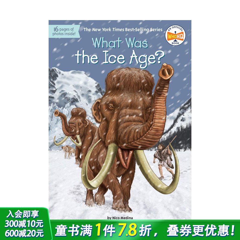 【预售】冰河时代是什么时候?What Was The Ice Age? 英文原版儿童故事阅读【善优童书】