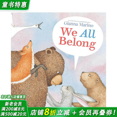 【现货】我们同属一个家 We All Belong 英文儿童插画故事绘本 进口童书