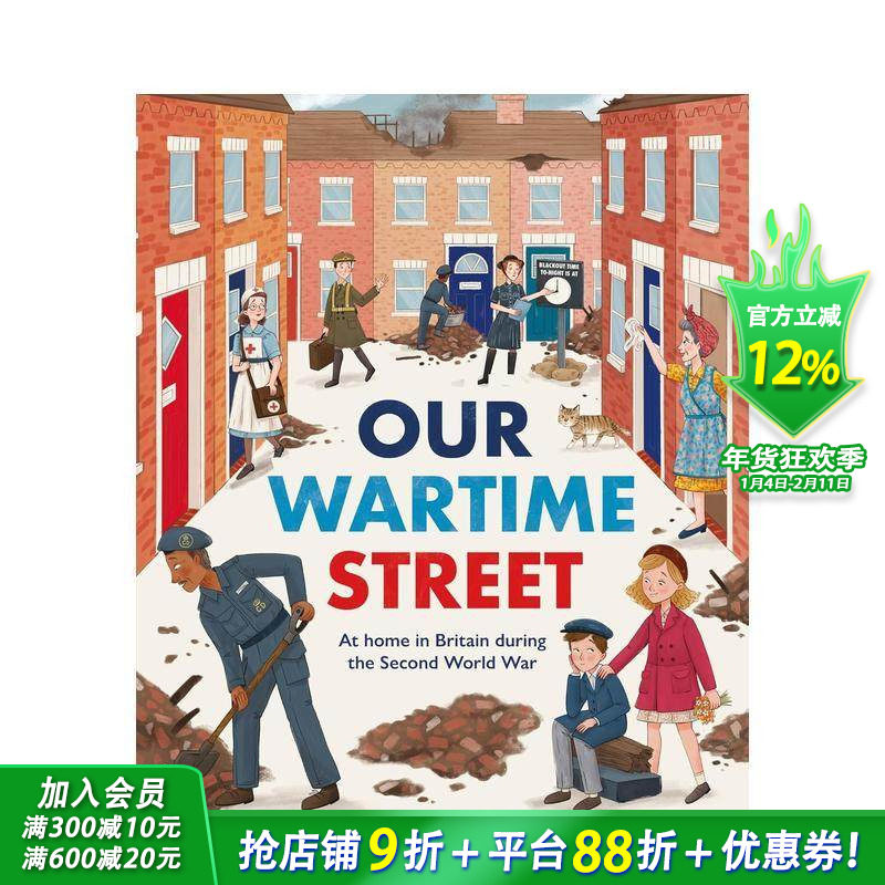 【现货】我们的战时街道：二战期间的英国家园 Our Wartime Street 英文儿童插画科普绘本 进口童书