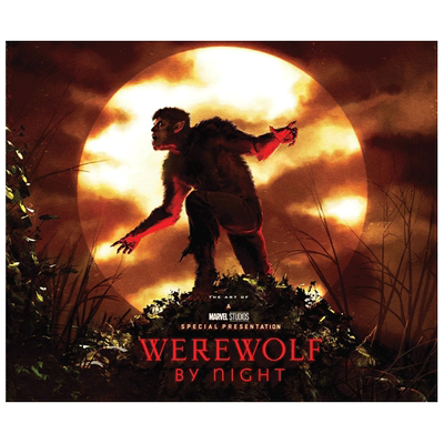 【现货】漫威 暗夜狼人电影设定集 MARVEL STUDIOS' WEREWOLF BY NIGHT: THE ART OF THE SPECIAL 英文原版进口书