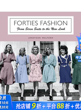 【现货】四十年代的时尚 Forties Fashion: From Siren Suits to the New Look 原版英文时尚 正版进口书