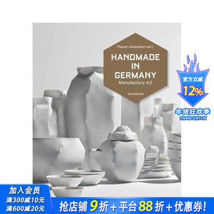 【预售】德国手工制造:4.0 智造工坊 Handmade in Germany : Maufactory 4.0 原版英文综合设计 正版进口书