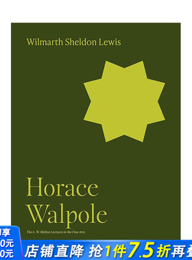 【现货】【梅隆艺术讲座丛书】霍勒斯·沃波尔 Horace Walpole 原版英文艺术画册画集 正版进口图书