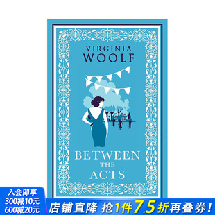 The 预售 Evergreens Acts? 正版 长青 英文文学小说 伍尔芙经典 进口图书 幕间 原版 Between