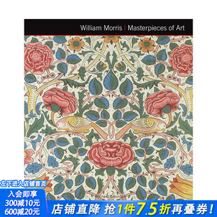 【现货】（新版9781804173367）【Masterpieces of Art】William Morris，威廉·莫里斯 英文原版 进口原版书籍