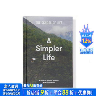 【预售】更简单的生活:平静、清晰和情绪健康的指南 A Simpler Life 原版英文生活综合 正版进口书