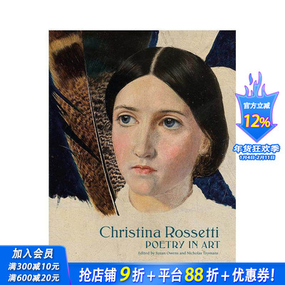 【现货】Christina Rossetti 克里斯蒂娜·罗塞蒂：艺术诗歌 英国女诗人的绘画