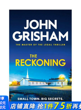 【现货】【法庭派推理大师John Grisham】终极审判 The Reckoning 原版英文文学小说 流行小说 法律推理惊悚 正版进口书