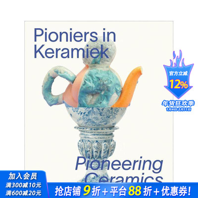 【预售】先锋陶瓷 Pioneering Ceramics 原版英文艺术画册画集 正版进口书
