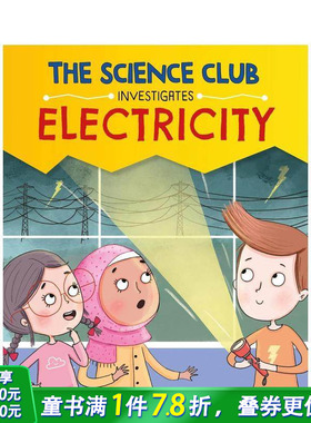 【多册选拍】科学调查俱乐部：电/光/声音/岩石/物质/植物 The Science Club Investigate: Electricity 英文儿童插画科普绘本书