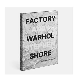 Factory Andy Warhol 艺术画集正版 工厂：安迪·沃霍尔 英文原版 进口书 现货