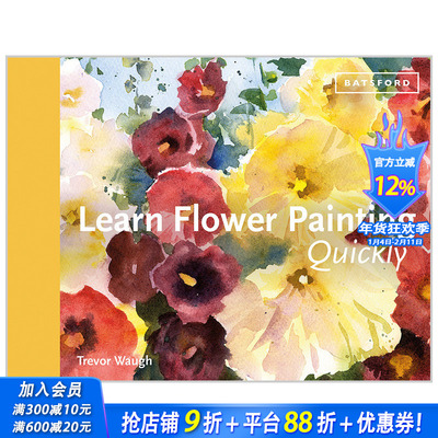 【现货多册选拍】Learn Quickly：快速学习花卉绘画 人物/动物/风景/水彩 Learn Flower Painting Quickly 英文艺术绘画指南进口书