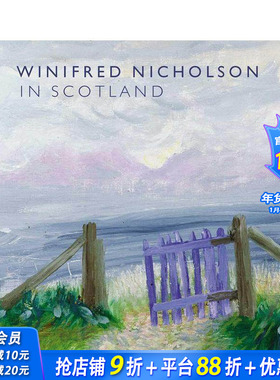 【预售】威妮弗雷德?尼科尔森在苏格兰 Winifred Nicholson in Scotland 原版英文艺术画册画集 正版进口书