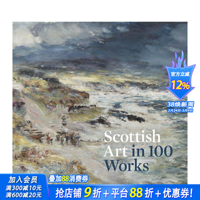 【预售】苏格兰艺术百幅作品 Scottish Art in 100 Works 原版英文艺术画册画集 正版进口图书