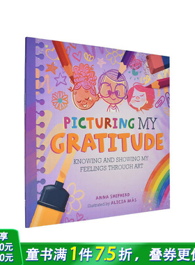 【现货】【正念艺术疗愈】描绘感激 【All the Colours of Me】Picturing My Gratitude 英文儿童插画故事绘本 情绪管理 进口童书