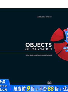 【预售】想象之物： 当代阿拉伯陶瓷 Objects Of Imagination: Contemporary Arab Ceramics 原版英文艺术画册画集 正版进口书籍