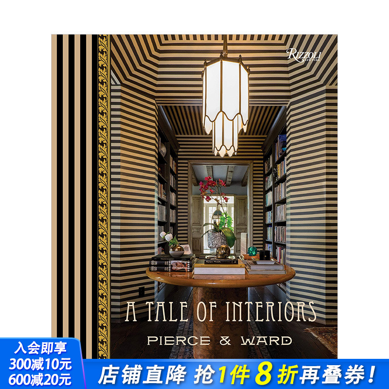 【预售】A Tale of Interiors 室内设计工作室Pierce & Ward 装修装潢