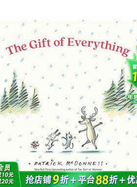 【预售】一切的礼物 【Perfect Gift】The Gift of Everything 英文儿童插画故事绘本 进口童书MUTTS Patrick McDonnell